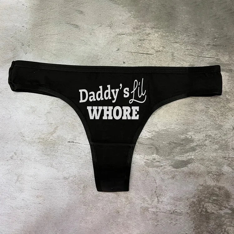 Teecade Teecade Daddy's Lil Whore Printed Sexy Women's Panties