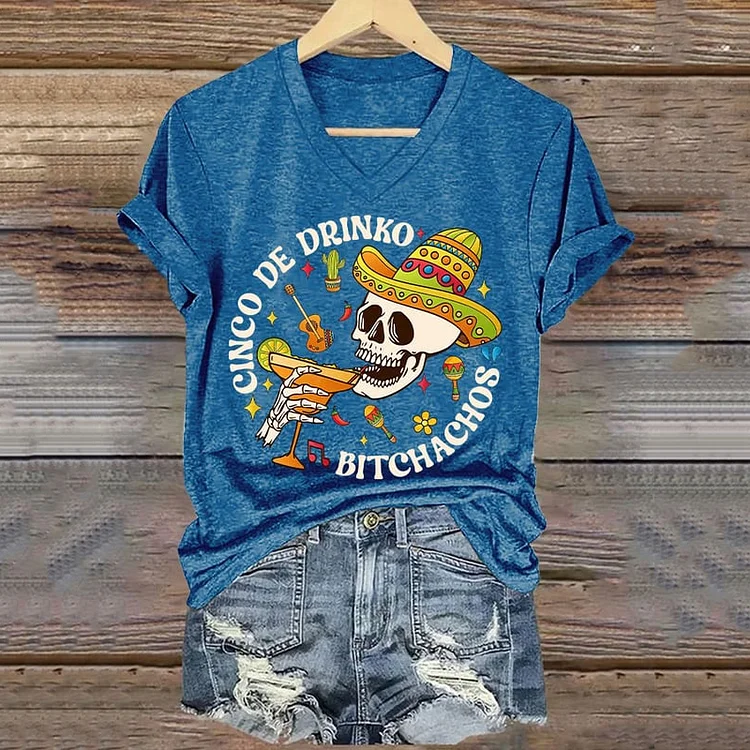 VChics Women's Cinco De Drinko Bitchachos Print V Neck T-shirt