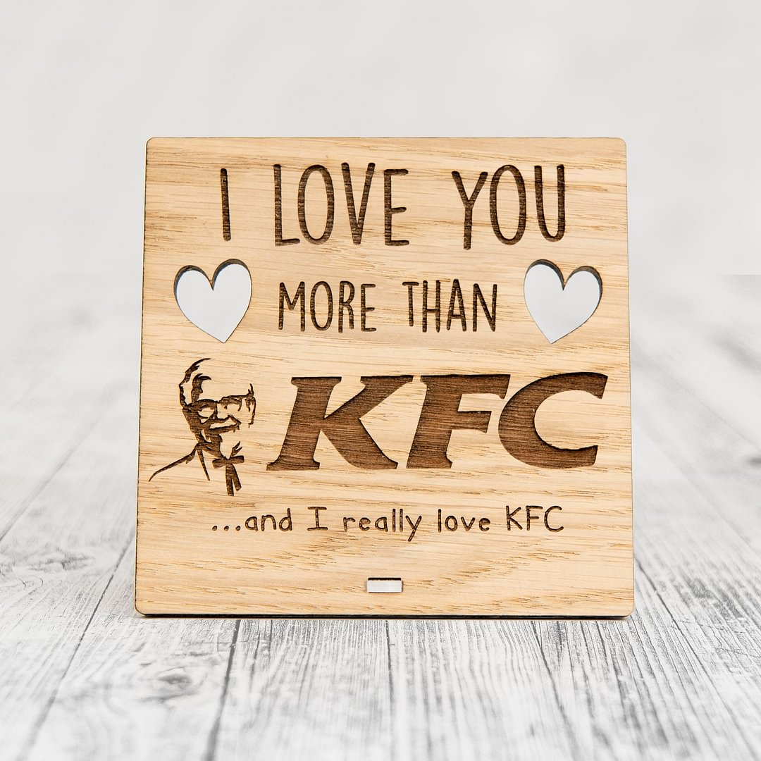 I Love You More Than KFC - Wooden Valentine's Day Plaque