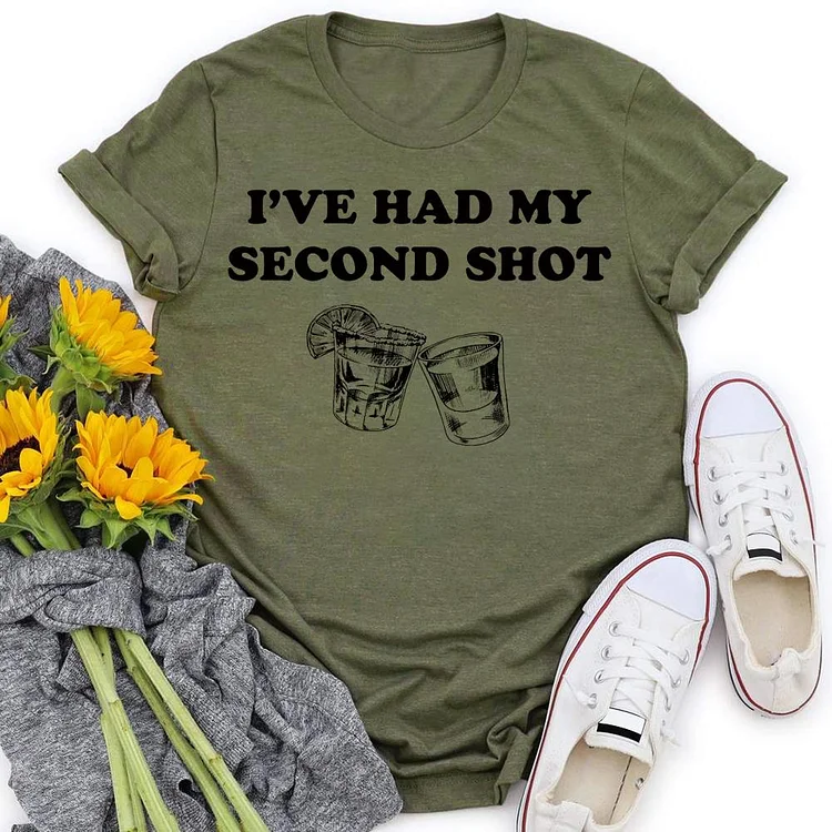 I've Had My Second Shot T-shirt Tee-05555