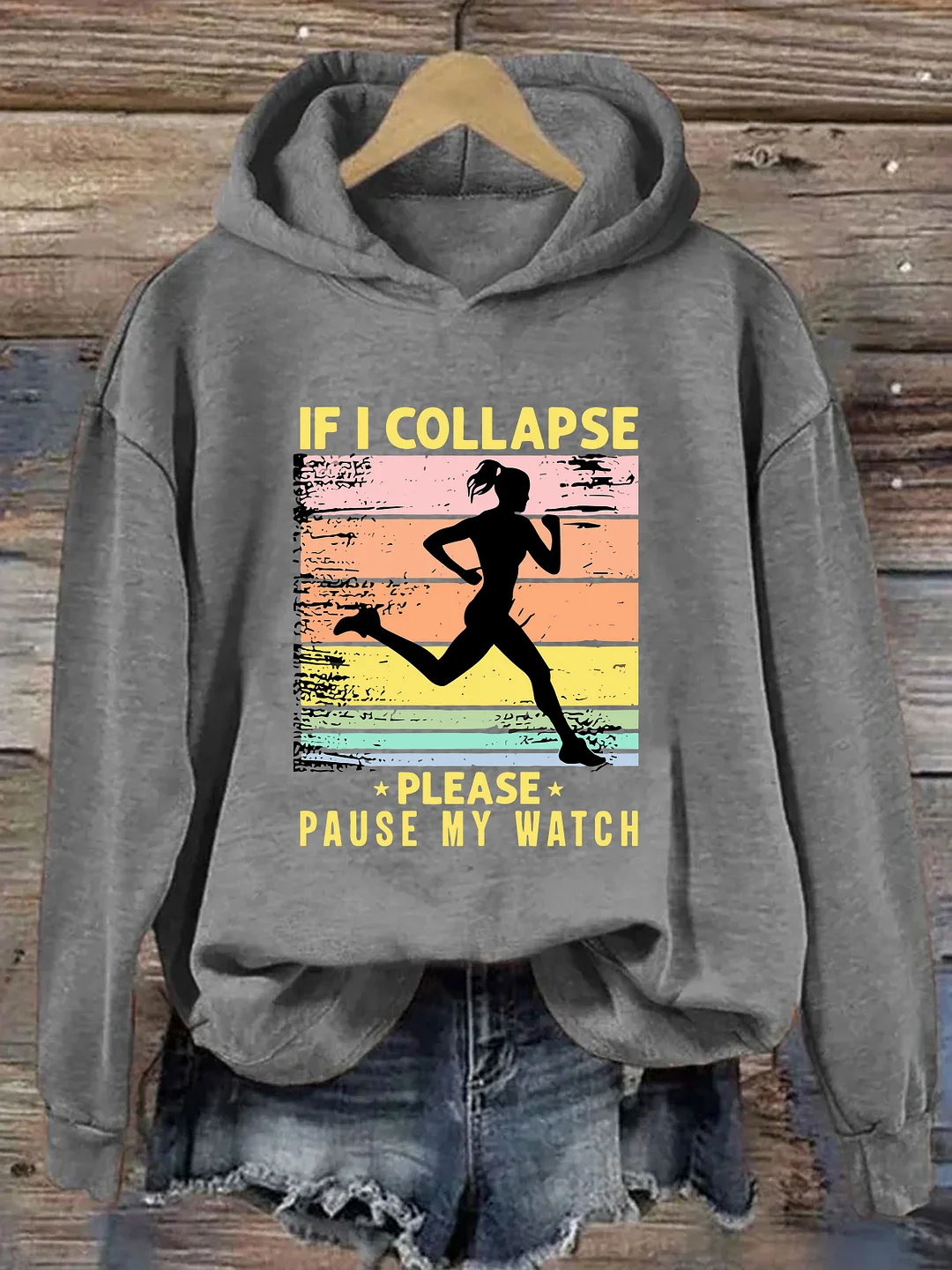 If I Collapse Pause My Watch Hoodie