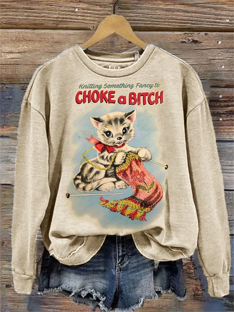 Comstylish Vintage Kitten Knitting Something Fancy to Choke Sweatshirt