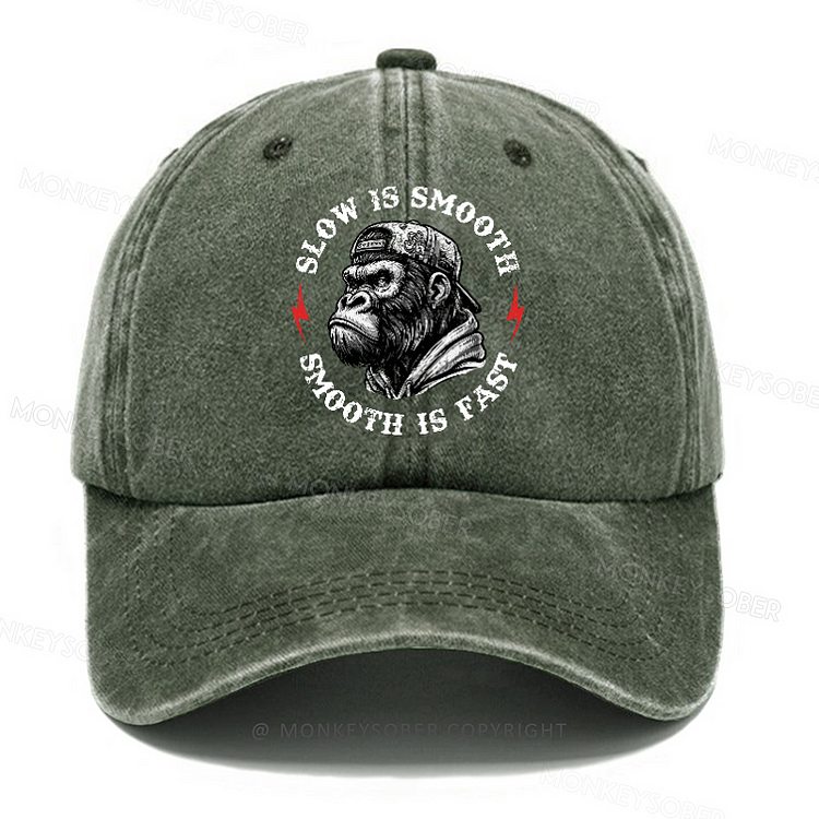 Personalized "Slow Is Smooth Smooth Is Fast " Custom Washed Baseball Caps