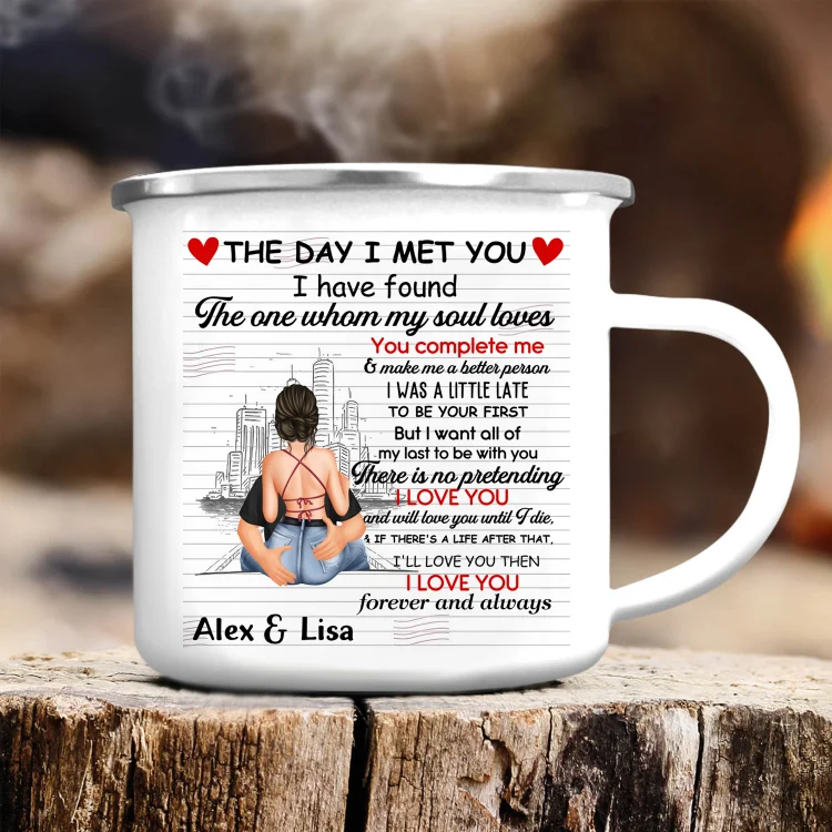 Personalized Couple Enamel Mug Customized Text Cup Valentine's Day Gift for Him/Her - The Day I Met You, I Have Found The One Whom My Soul Loves