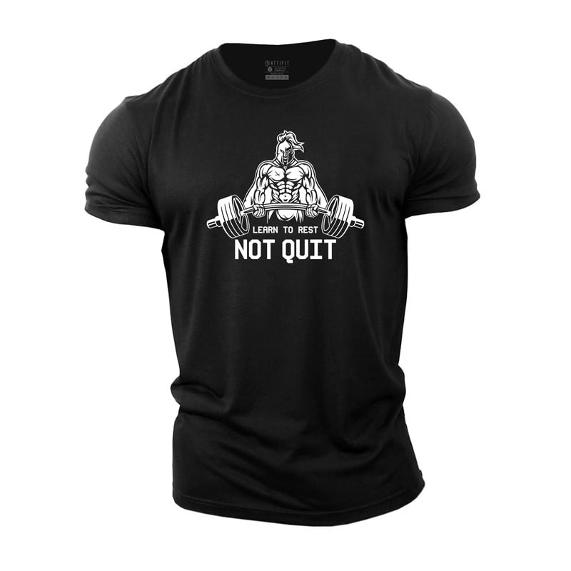 Cotton Learn To Rest Not Quit Graphic T-shirts tacday