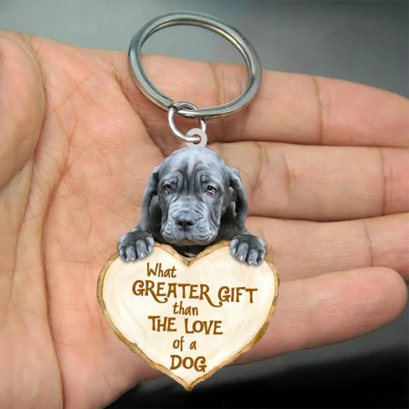 VigorDaily Neapolitan Mastiff What Greater Gift Than The Love Of A Dog Acrylic Keychain GG112