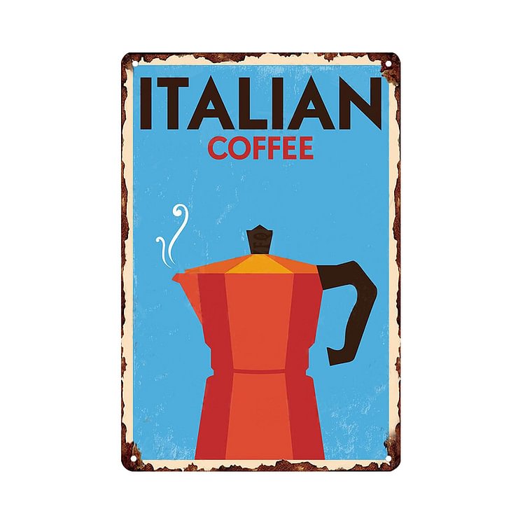 【20*30cm/30*40cm】Italian Coffee - Vintage Tin Signs/Wooden Signs