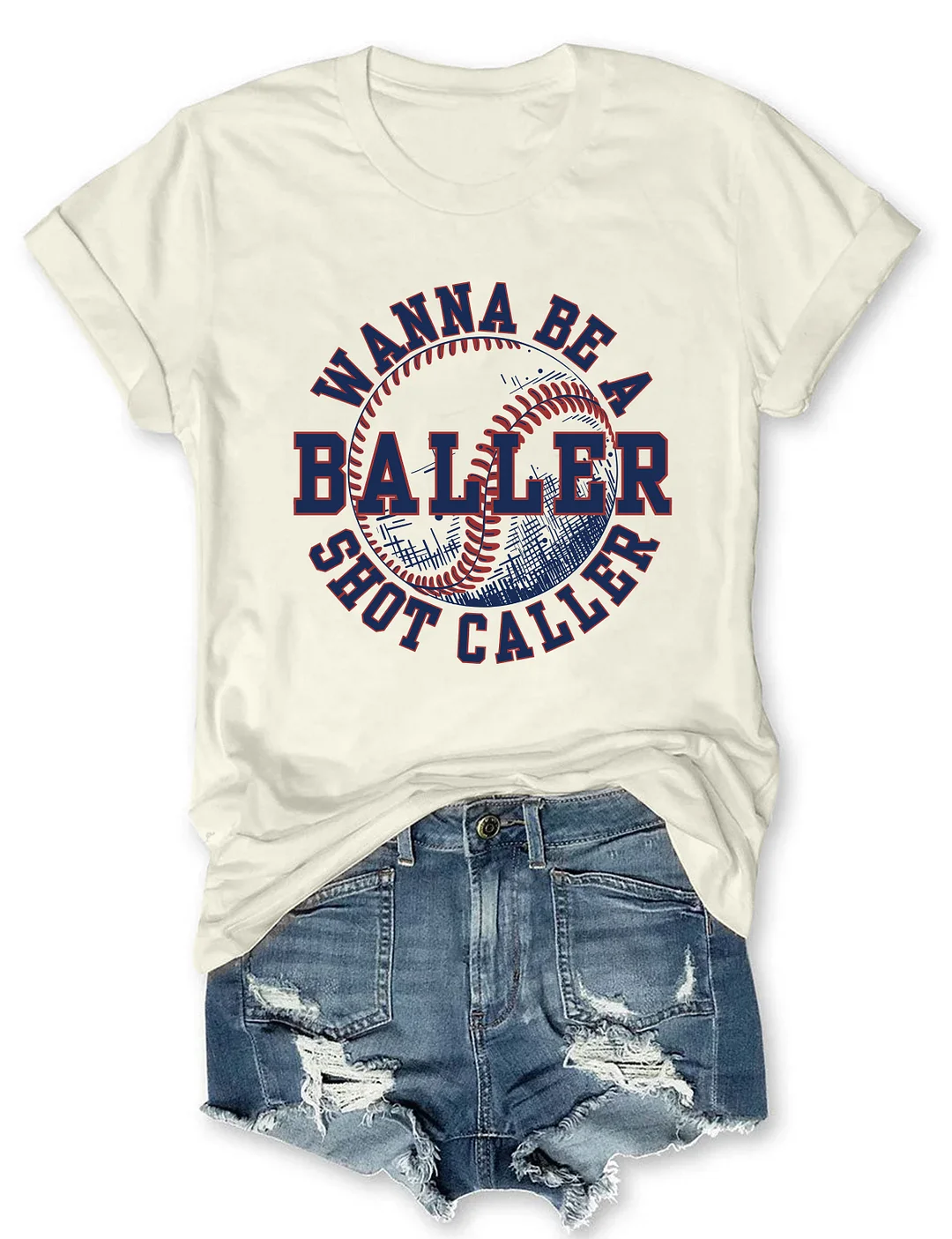 Wanna Be A Baller T-Shirt