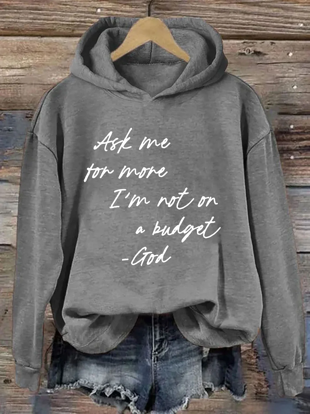 Ask Me For More I'm Not On A Budget Hoodie