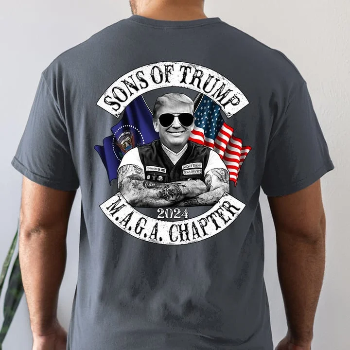 Sons Of Trump M.A.G.A Chapter 2024 T-Shirt ctolen