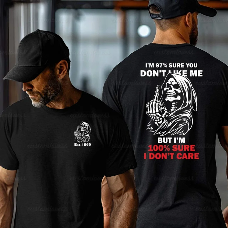 Custom 100% Sure I Don&rsquo;t Care Shirt