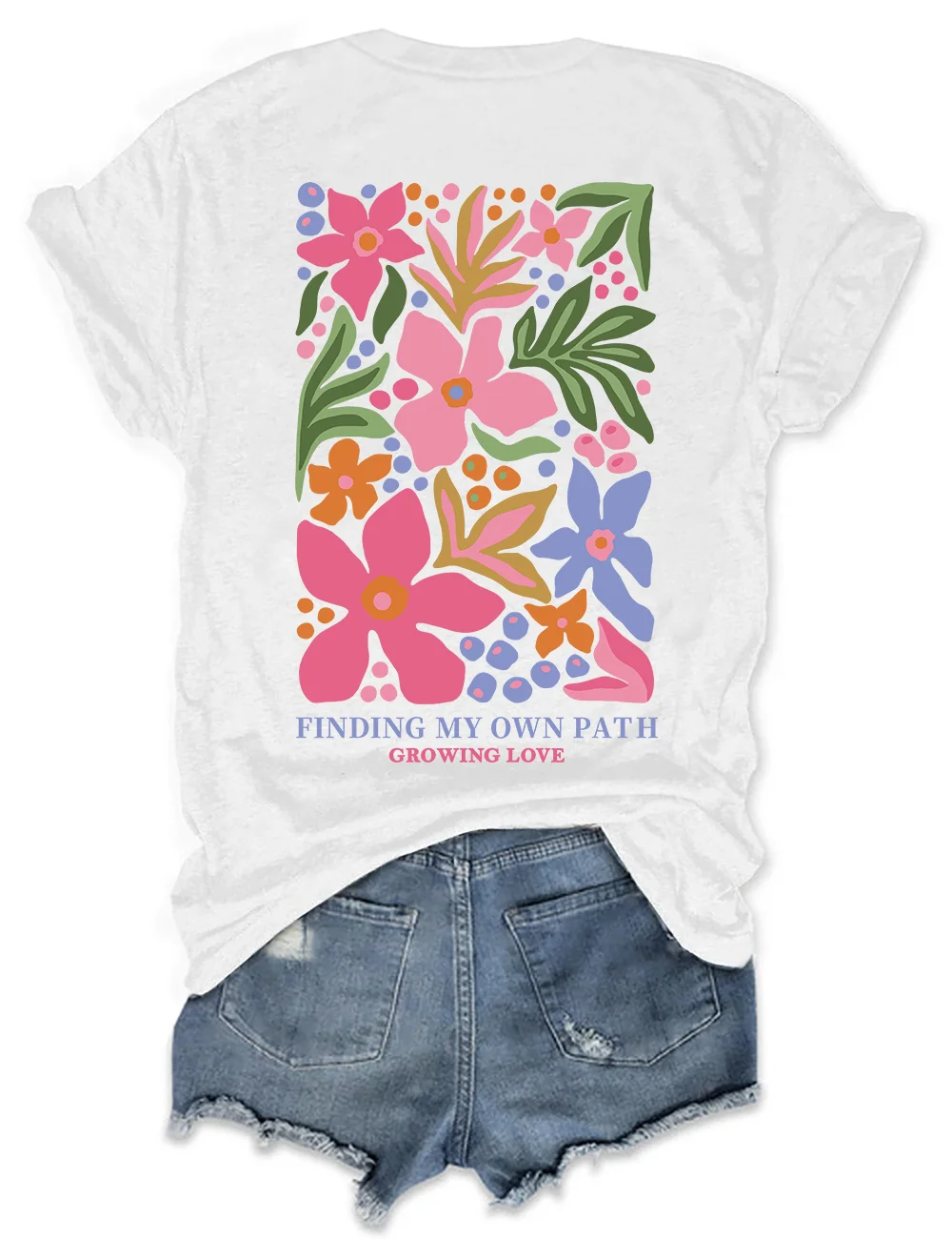 Finding My Own Path Flowers T-Shirt