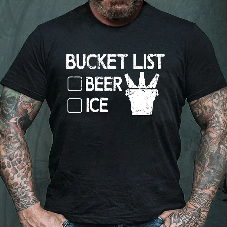 Bucket List Beer And Ice T-shirt