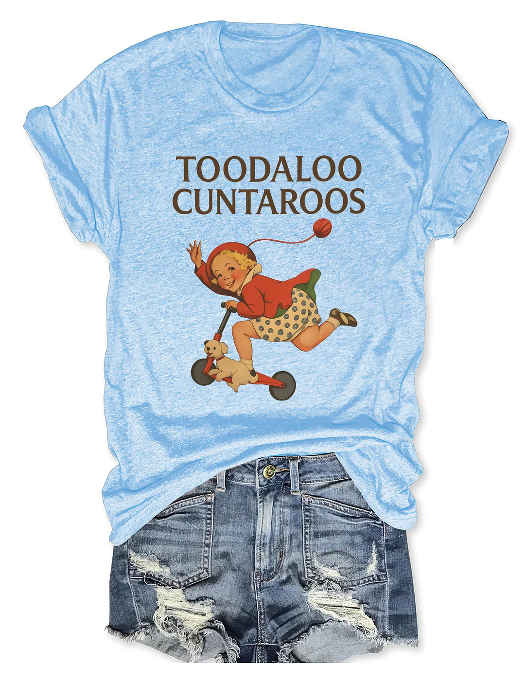 Toodaloo Cuntaroos Funny Roller Girl T-shirt
