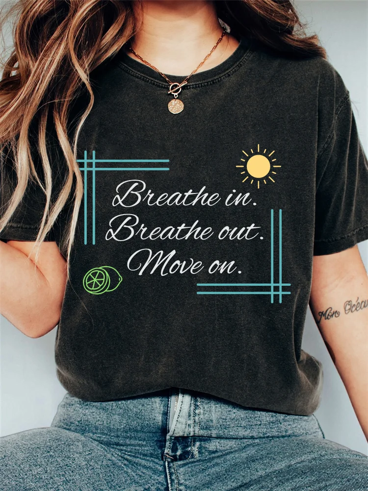 Breathe In Breathe Out Move On Jimmy Memorial Vintage T Shirt