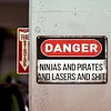 Danger Ninjas And Pirates And Laser And - Vintage Metal Signs - 20*30cm/30*40cm - Warning