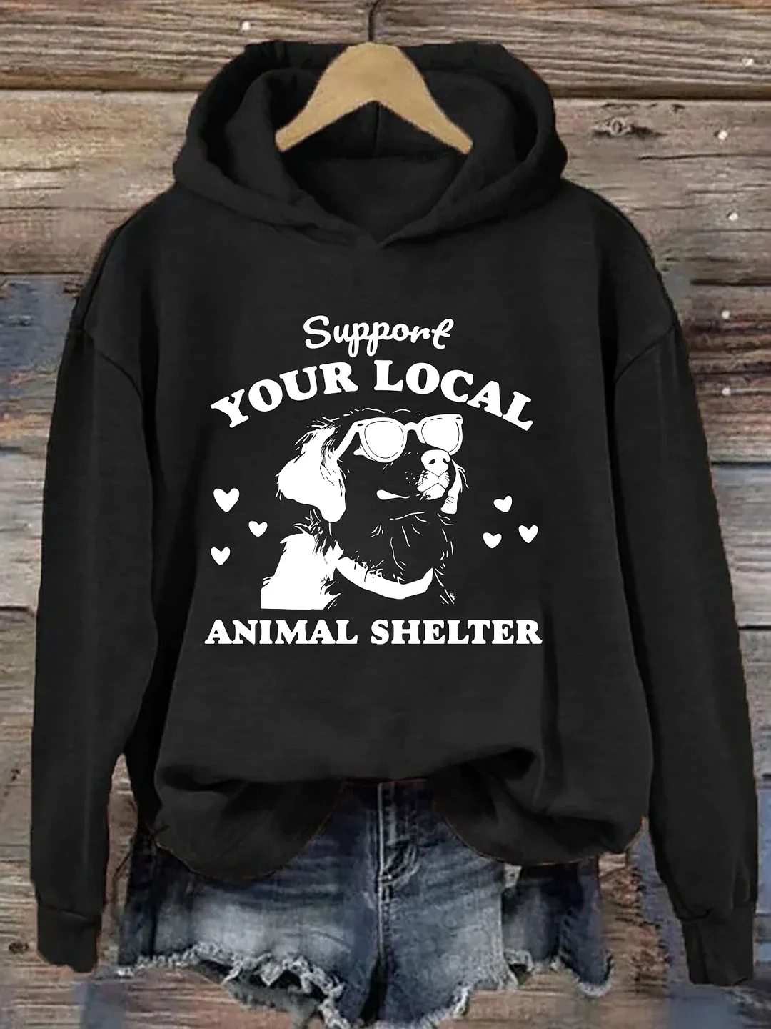 Support Your Local Animal Shelter Hoodie