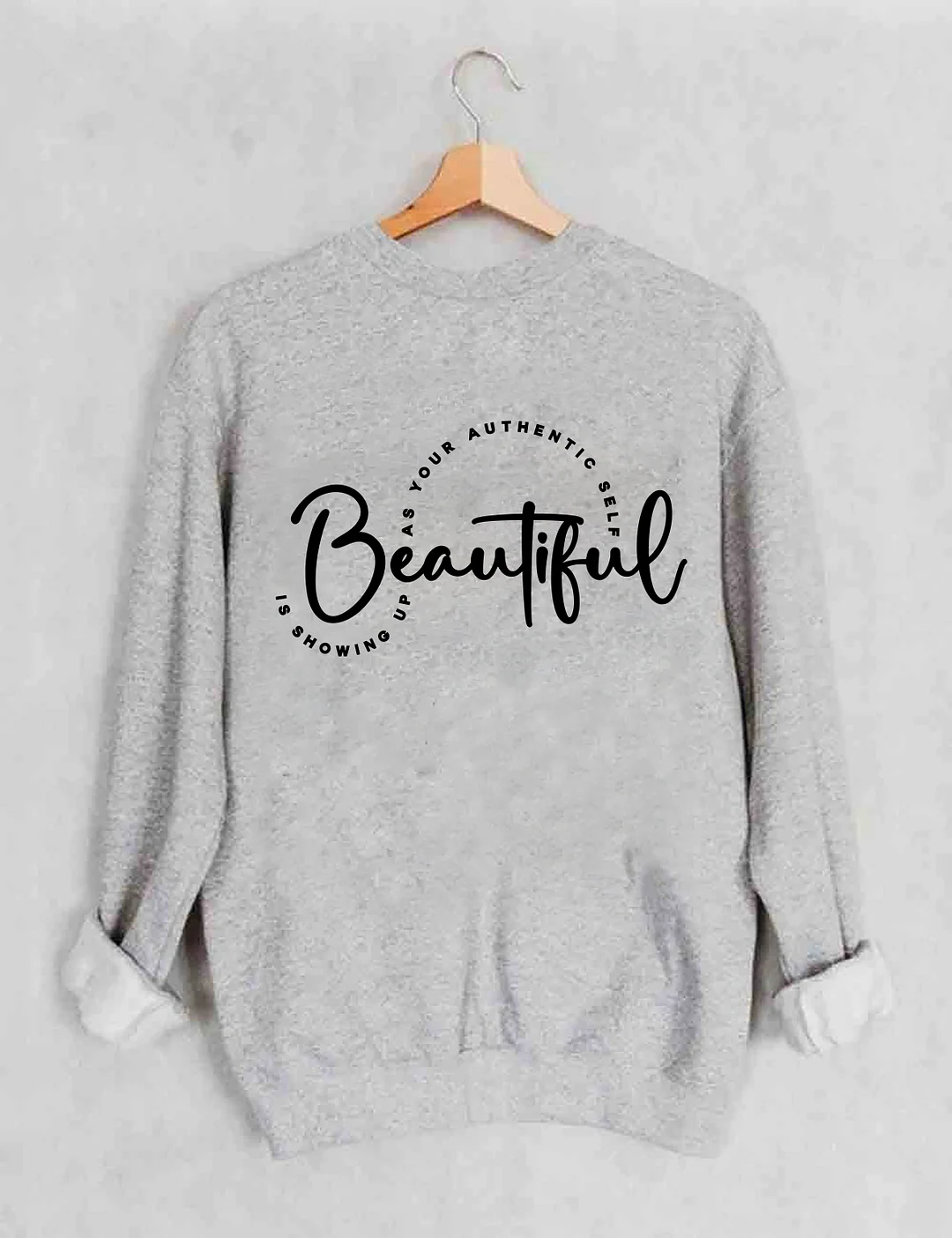 BeYouTiful Sweatshirt