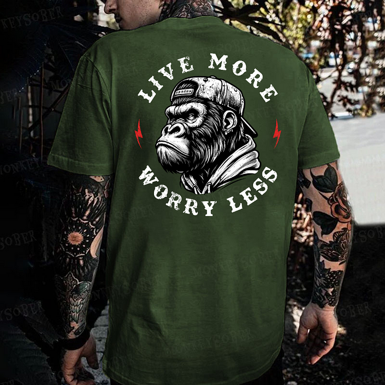 Live More Worry Less Monkey T-shirt