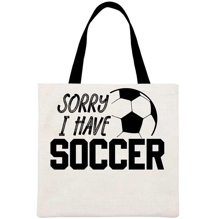 Sorry I Have Soccer Printed Linen Bag-Annaletters