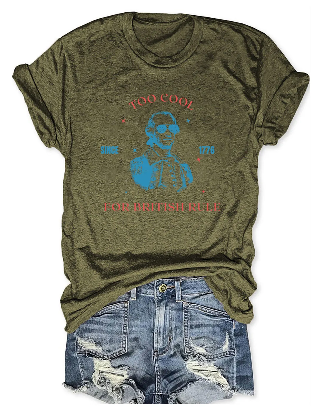 Too Cool For British Rule T-shirt