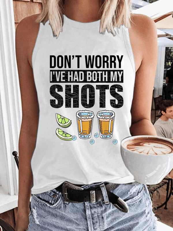 Women'S Don'T Worry I’Ve Had Both My Shots Tank Top