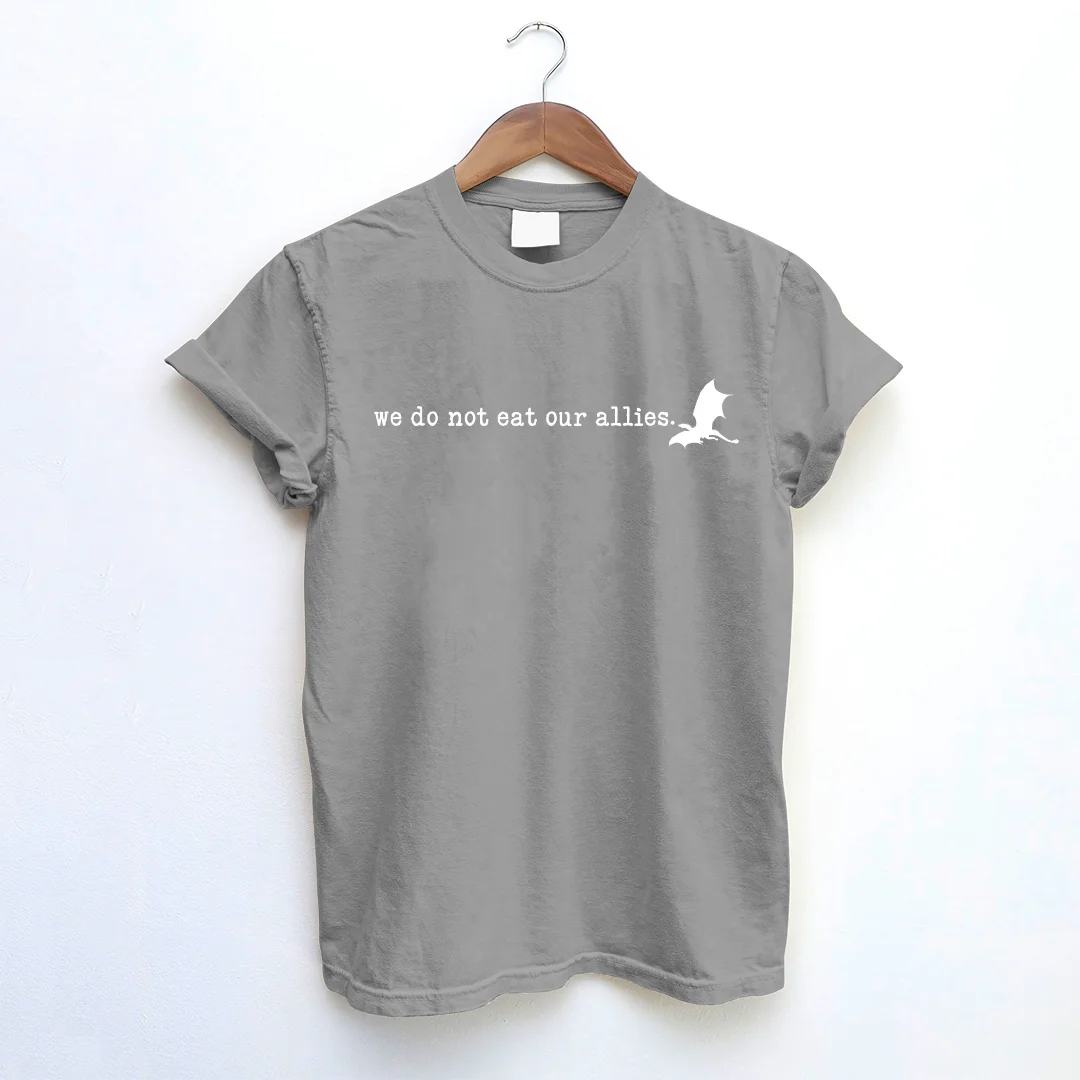 We Do Not Eat Our Allies T-shirt