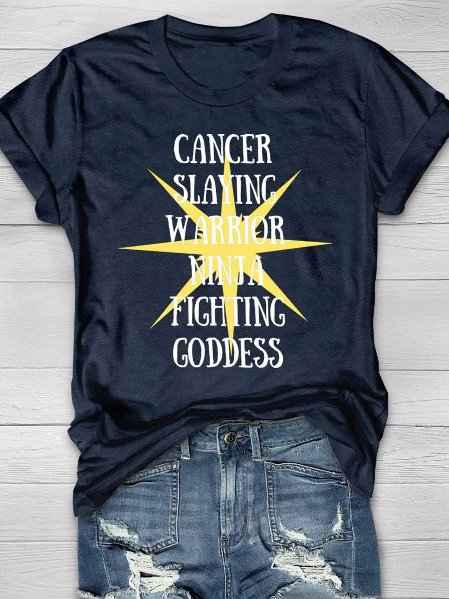 Cancer Slaying Warrior Ninja Fighting Goddess Cancer Awareness Funny Print Short Sleeve T-shirt
