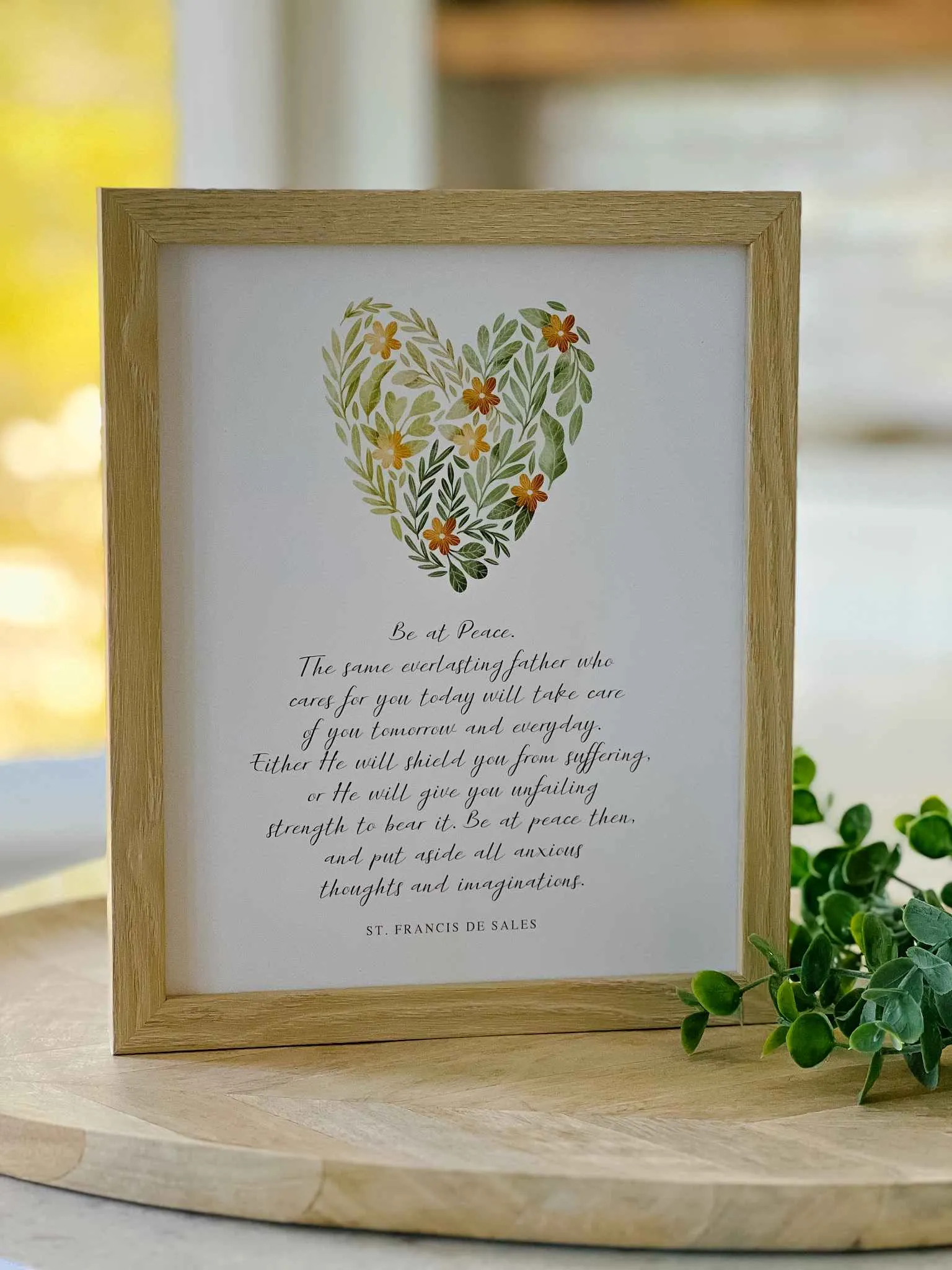 Be At Peace Print