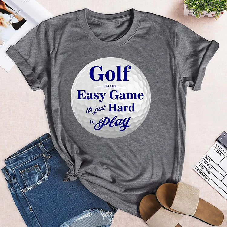 Golf Quote，Golf is and Easy Game  T-shirt Tee -03173-Annaletters