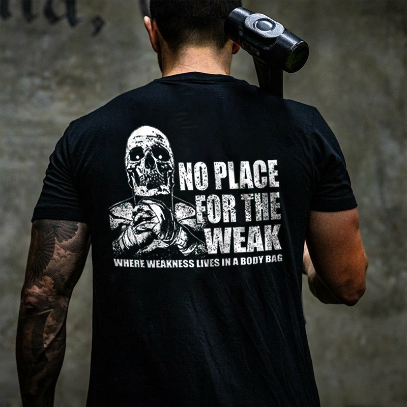 No Place For The Weak Printed Men's T-shirt - Livereid