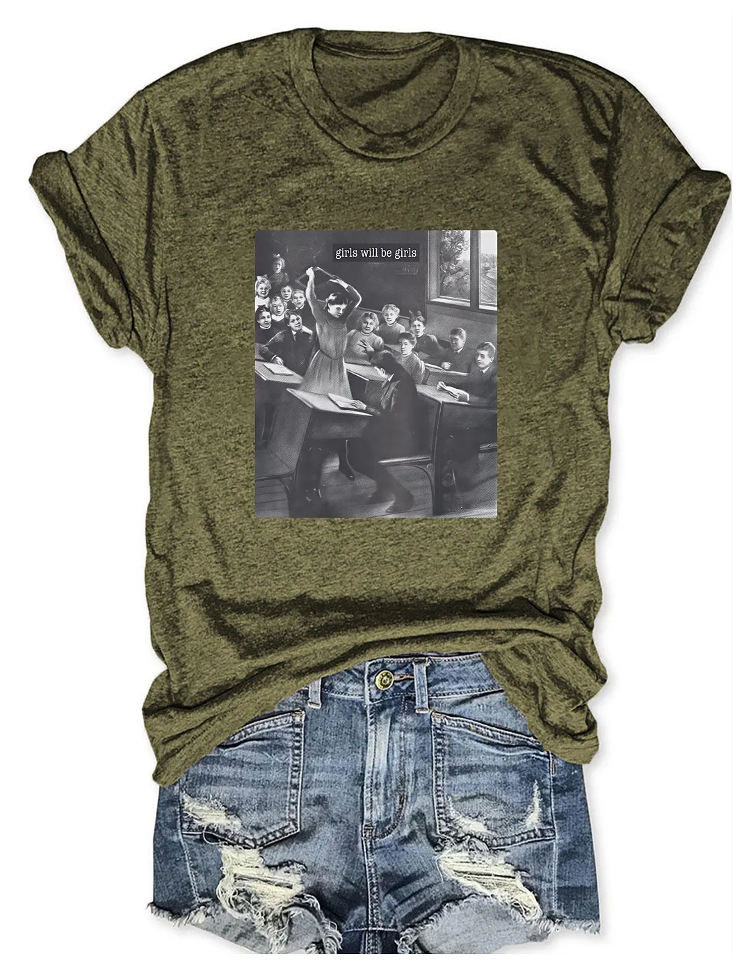 Girls Will Be Girls T-shirt
