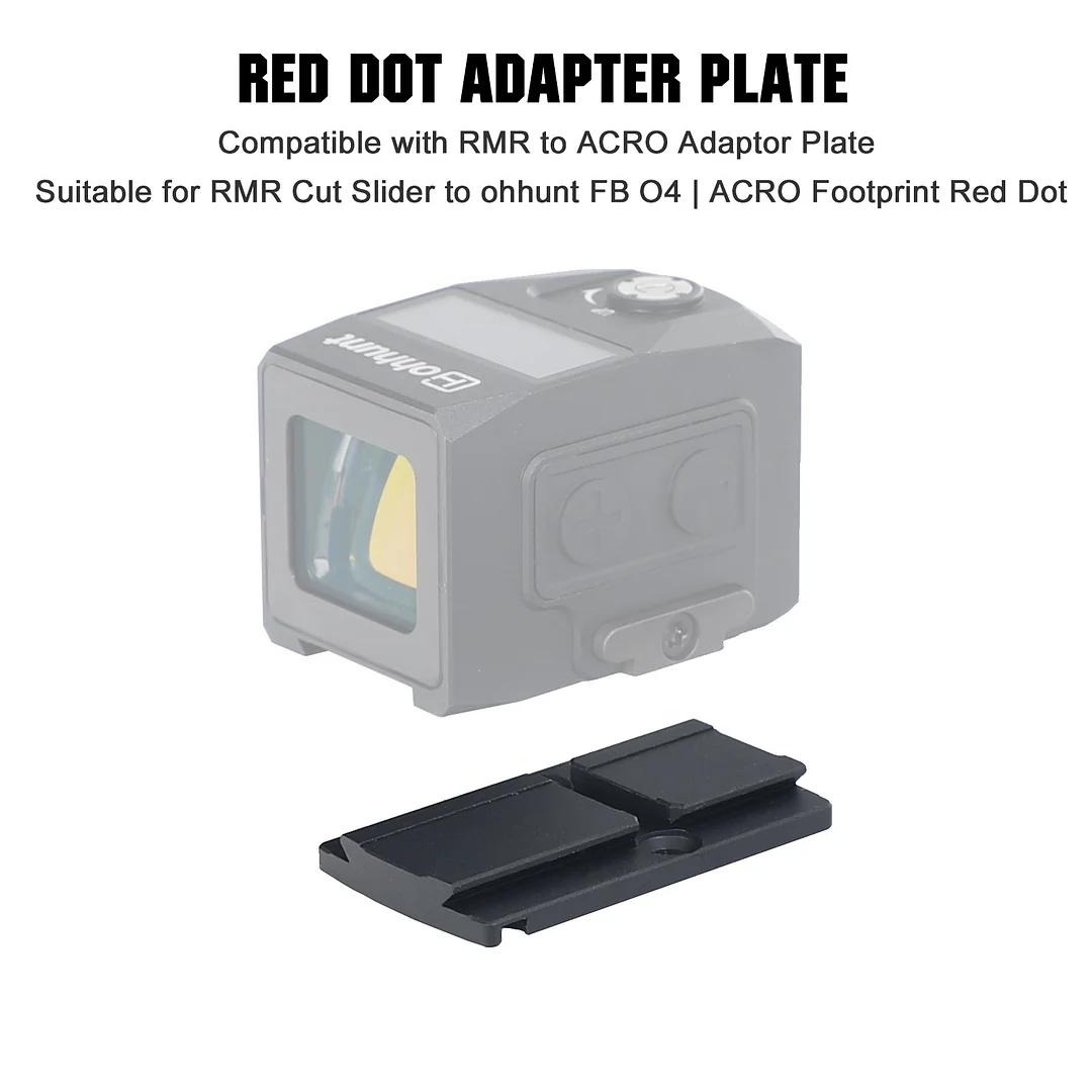 ohhunt® Red Dot Sight RMR to ACRO Adaptor Plate