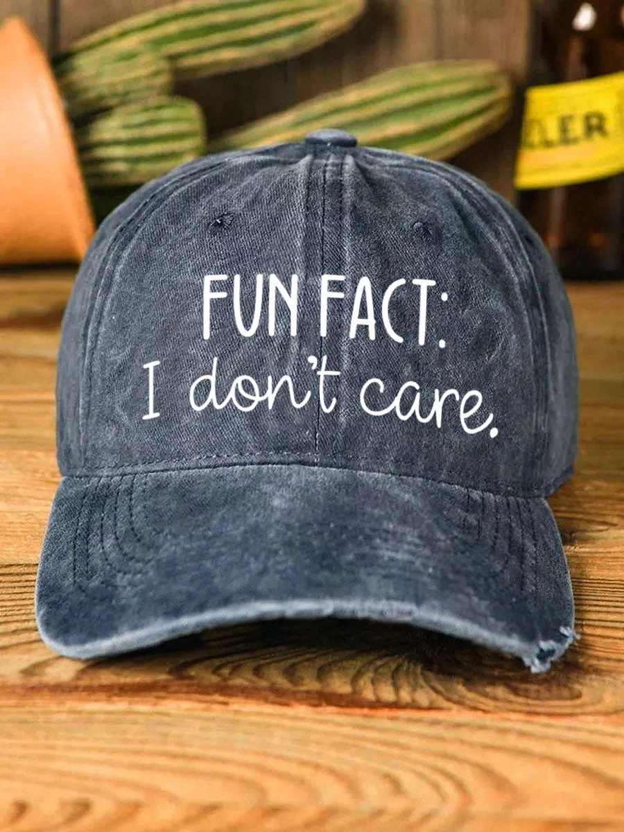 Fun Fact I Don't Care Baseball Cap