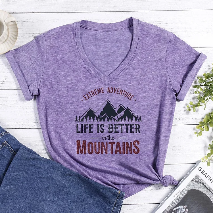 Life Is Better In The Mountanins V-neck T Shirt-Annaletters