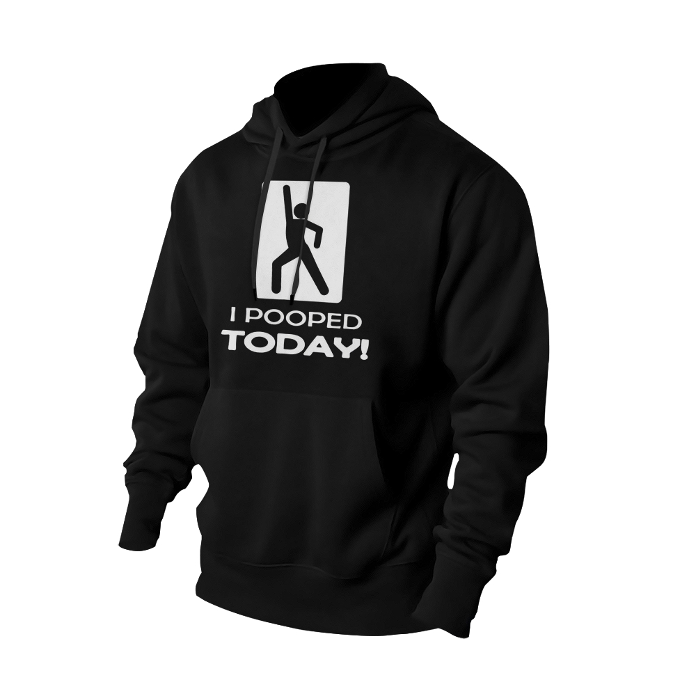 Humorous Health: 'I Pooped Today!' - Sarcastic Wellness Hoodies