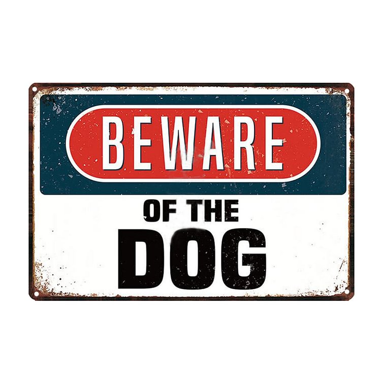 【20*30cm/30*40cm】Be Ware Of The Dog - Vintage Tin Signs/Wooden Signs
