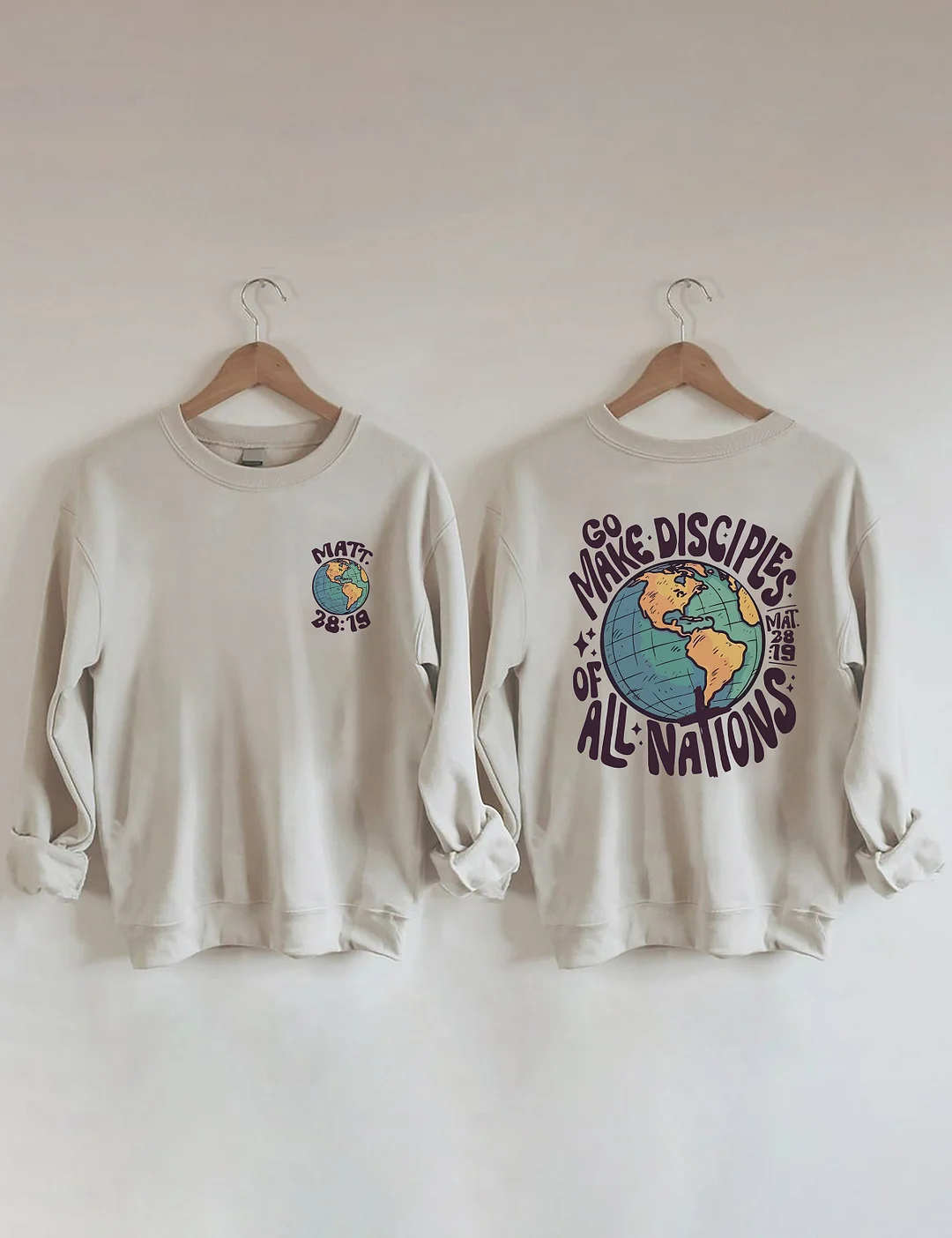 Go Make Disciples Of All Nations Sweatshirt