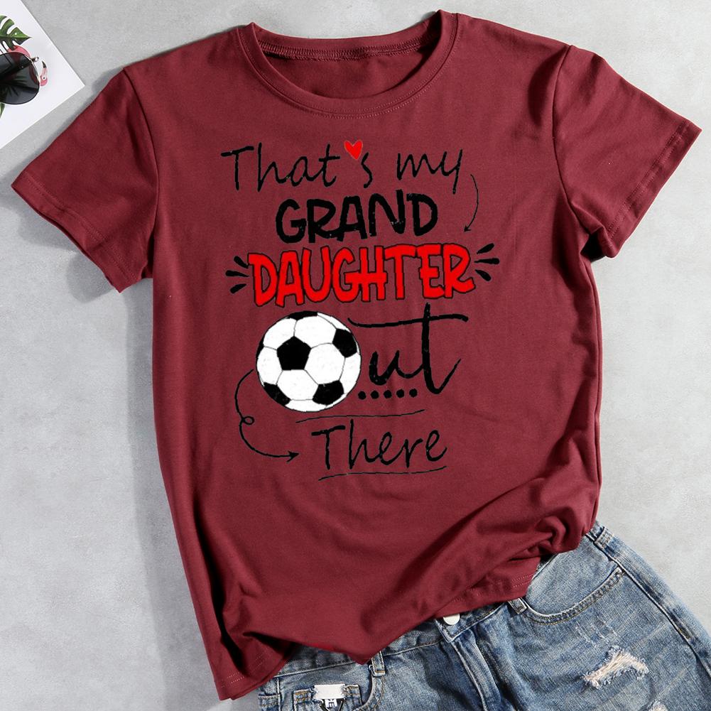 That is my grand daughter out there Round Neck T-shirt-Guru-buzz