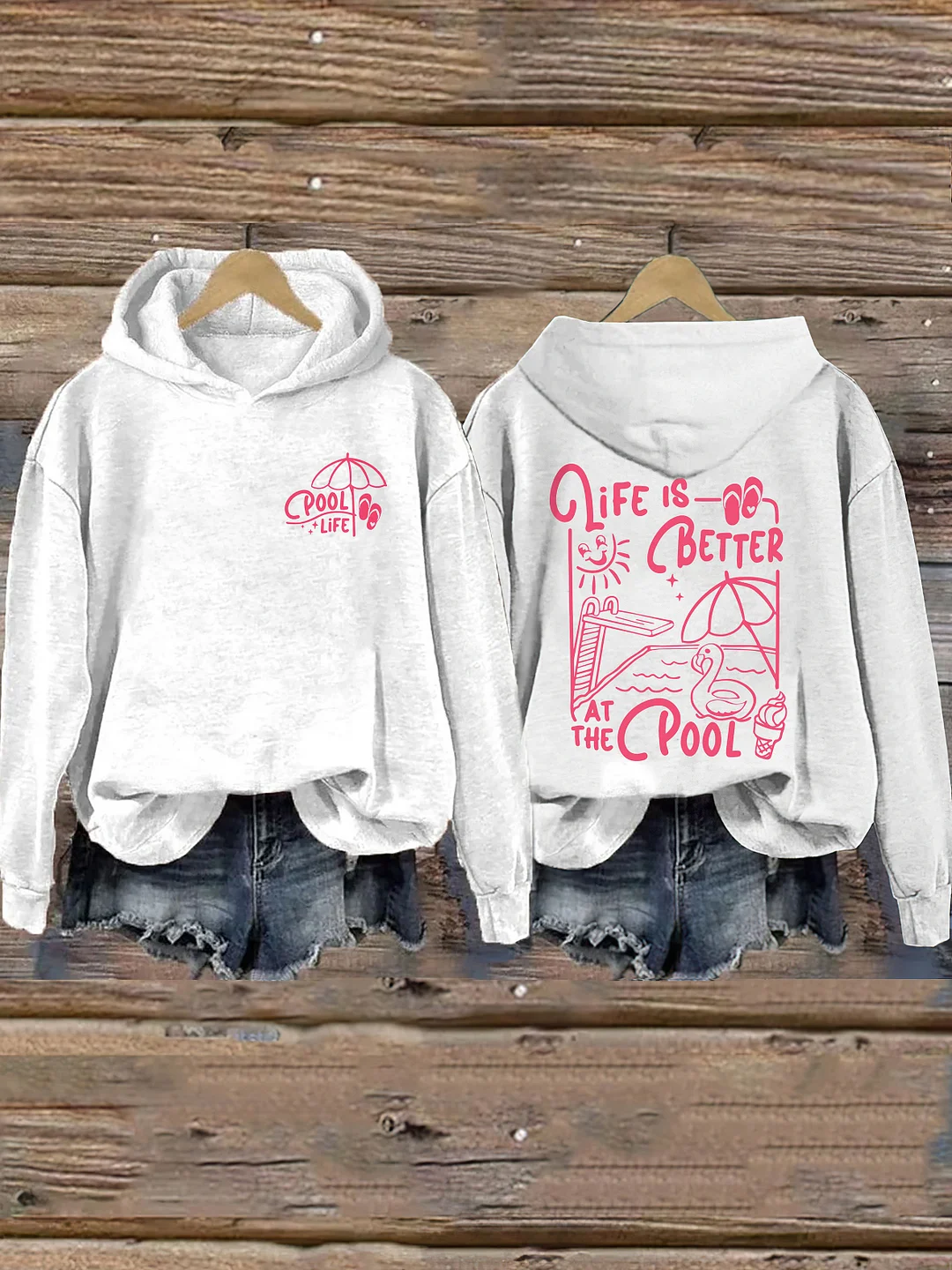 Life Is Better At The Pool Hoodie