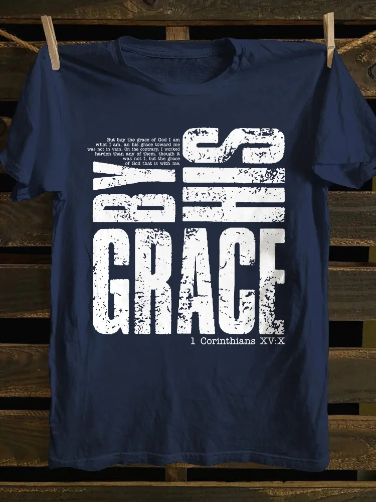 By His Grace T-shirt