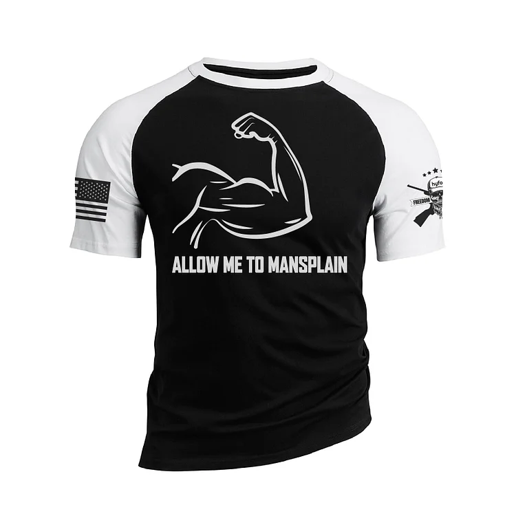 ALLOW ME TO MANSPLAIN RAGLAN GRAPHIC TEE