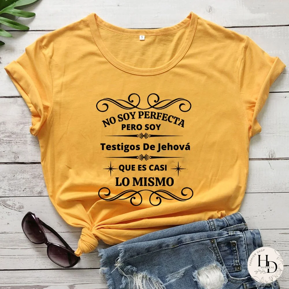 noSoyPerfectaPeroSoy Testigos De JehováQue T-Shirts Spanish ChristianShirts Women Trendy Casual AestheticTop