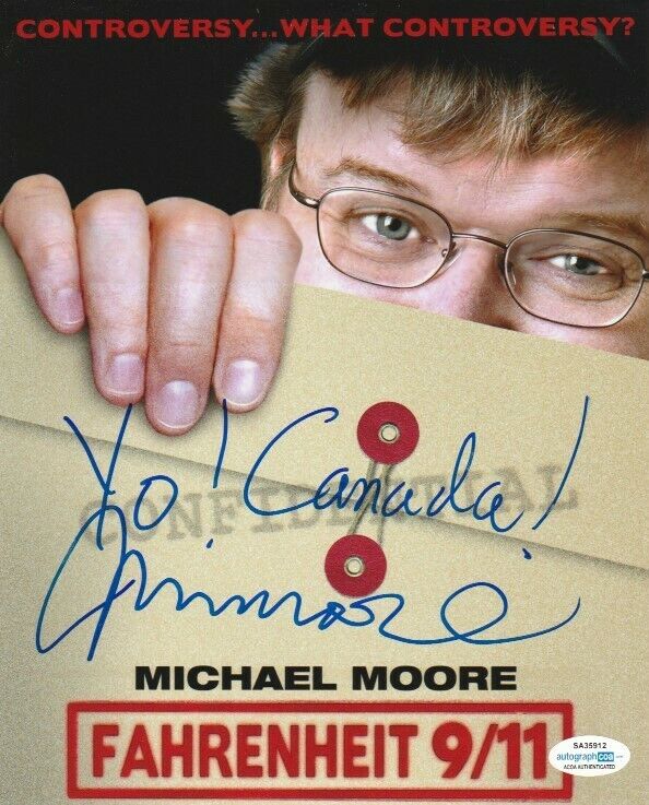 FILMMAKER MICHAEL MOORE SIGNED FARENHEIT 9/11 8x10 Photo Poster painting! ROGER & ME ACOA COA