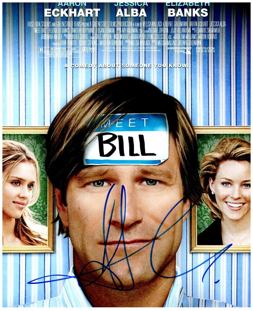 AARON ECKHART Signed Autographed 'MEET BILL' 8x10 Photo Poster painting B