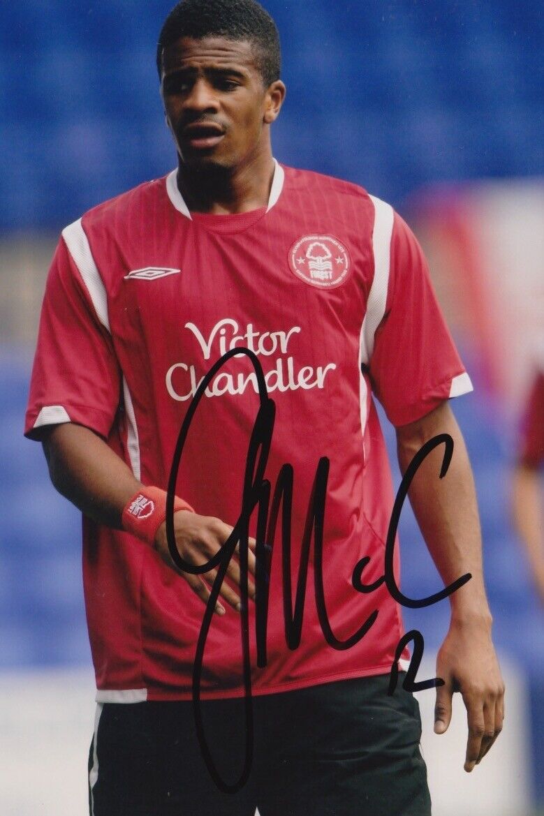 GARATH MCCLEARY HAND SIGNED 6X4 Photo Poster painting - FOOTBALL AUTOGRAPH - NOTTINGHAM FOREST 1