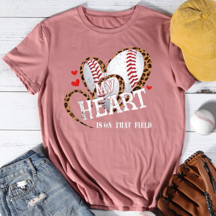 AL™ My Heart Is On That Field T-shirt Tee -012900