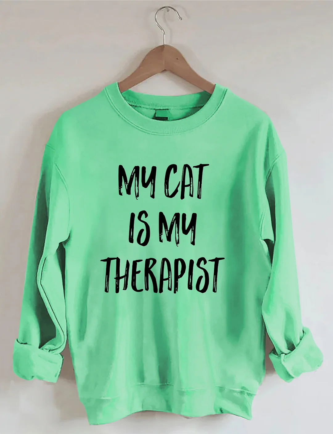 My Cat Is My Therapist Sweatshirt