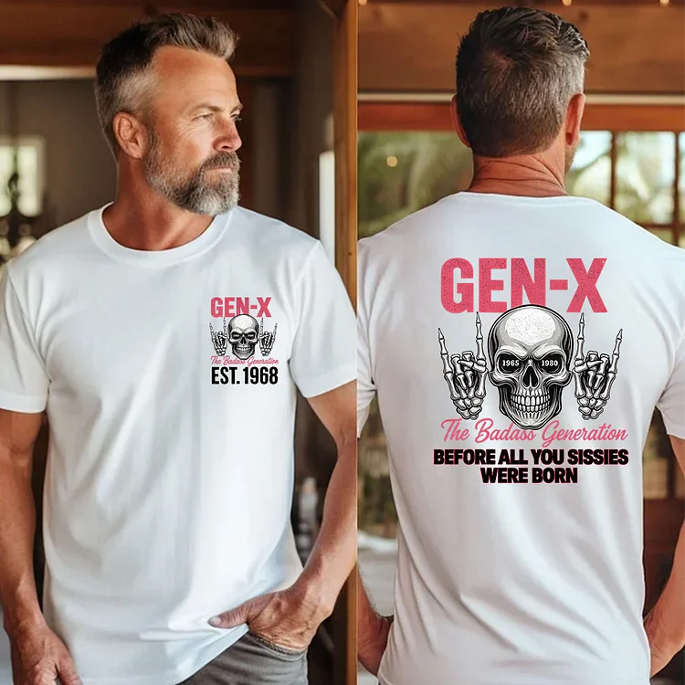 The Badass Generation 1965-1980 GenX 2 Side Trending Skull Shirt Unisex T-shirt,  Hoodie, Custom Year Of Birth Sweatshirt