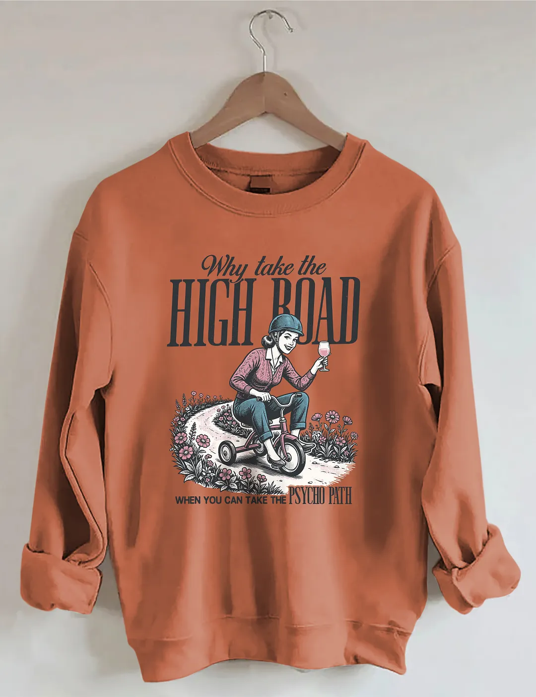 Why Take The High Board Sweatshirt